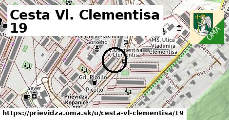 Cesta Vl. Clementisa 19, Prievidza