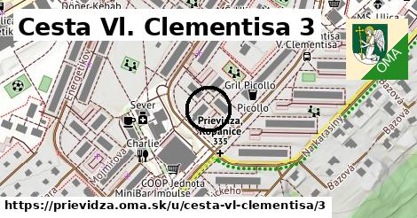 Cesta Vl. Clementisa 3, Prievidza