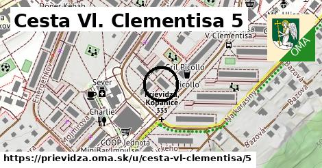 Cesta Vl. Clementisa 5, Prievidza