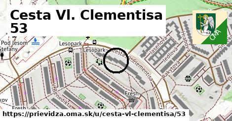 Cesta Vl. Clementisa 53, Prievidza