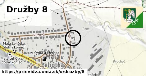 Družby 8, Prievidza