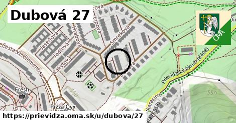 Dubová 27, Prievidza