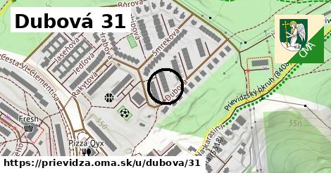 Dubová 31, Prievidza