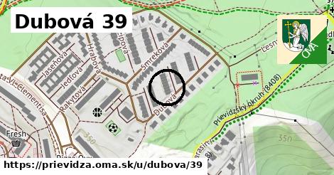 Dubová 39, Prievidza