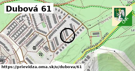 Dubová 61, Prievidza