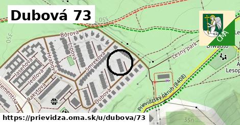 Dubová 73, Prievidza