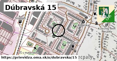 Dúbravská 15, Prievidza
