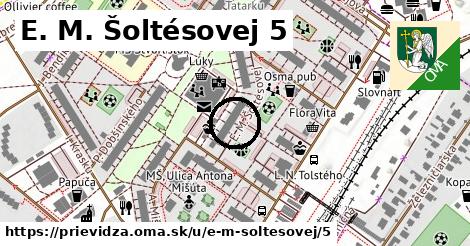 E. M. Šoltésovej 5, Prievidza