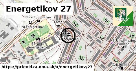 Energetikov 27, Prievidza