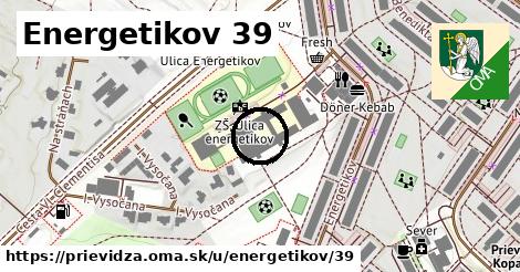 Energetikov 39, Prievidza