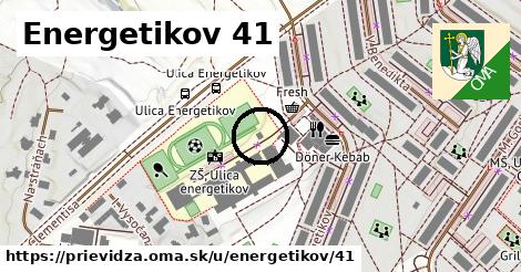 Energetikov 41, Prievidza