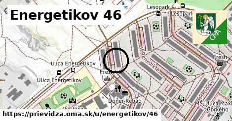 Energetikov 46, Prievidza