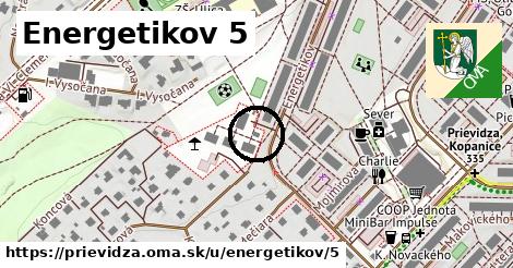 Energetikov 5, Prievidza