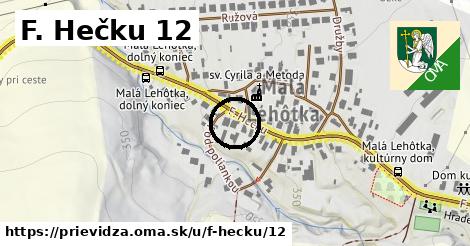 F. Hečku 12, Prievidza