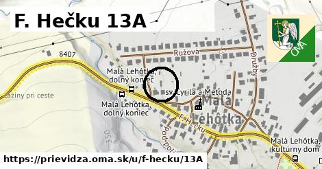 F. Hečku 13A, Prievidza