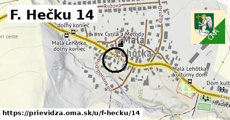 F. Hečku 14, Prievidza