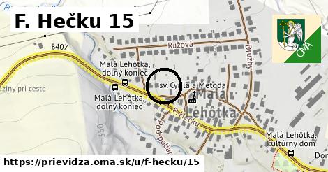 F. Hečku 15, Prievidza