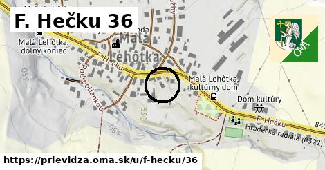 F. Hečku 36, Prievidza