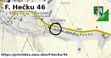 F. Hečku 46, Prievidza