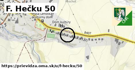 F. Hečku 50, Prievidza