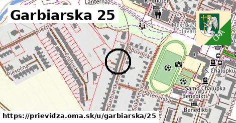 Garbiarska 25, Prievidza