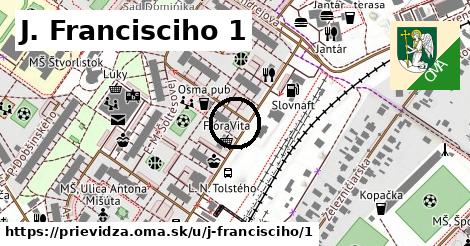 J. Francisciho 1, Prievidza