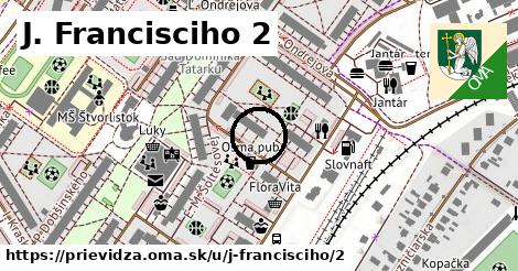 J. Francisciho 2, Prievidza