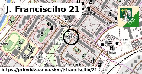 J. Francisciho 21, Prievidza
