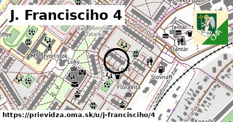 J. Francisciho 4, Prievidza