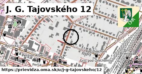 J. G. Tajovského 12, Prievidza