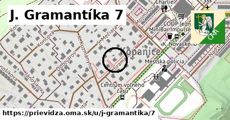 J. Gramantíka 7, Prievidza