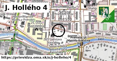 J. Hollého 4, Prievidza