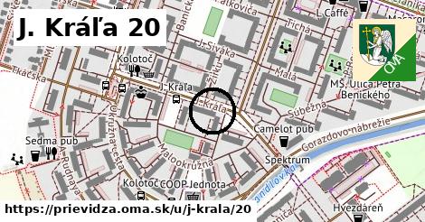 J. Kráľa 20, Prievidza