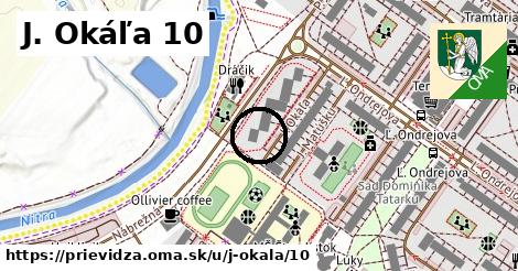 J. Okáľa 10, Prievidza