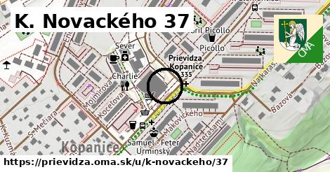 K. Novackého 37, Prievidza