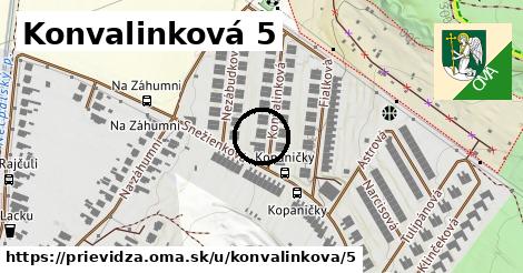 Konvalinková 5, Prievidza