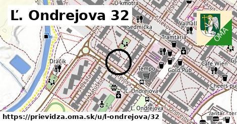 Ľ. Ondrejova 32, Prievidza
