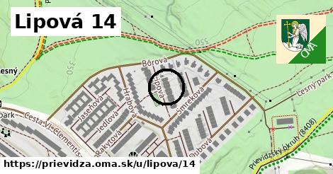 Lipová 14, Prievidza