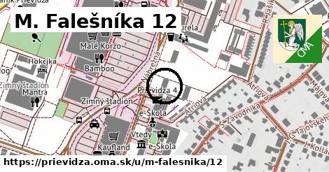 M. Falešníka 12, Prievidza