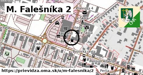 M. Falešníka 2, Prievidza