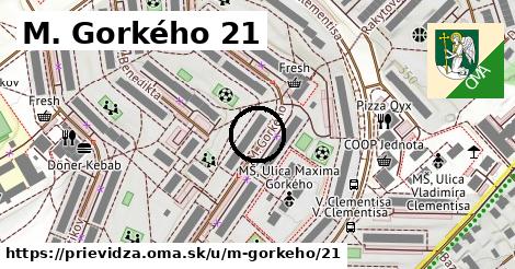 M. Gorkého 21, Prievidza