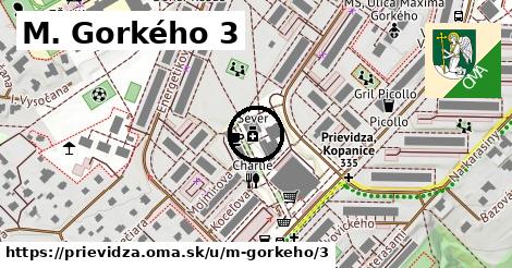 M. Gorkého 3, Prievidza