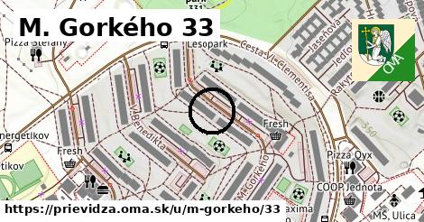 M. Gorkého 33, Prievidza