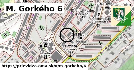 M. Gorkého 6, Prievidza