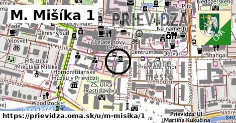 M. Mišíka 1, Prievidza