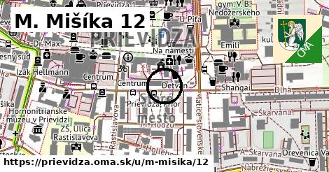 M. Mišíka 12, Prievidza