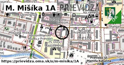 M. Mišíka 1A, Prievidza