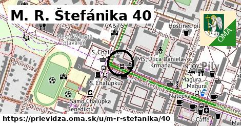 M. R. Štefánika 40, Prievidza