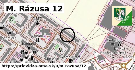 M. Rázusa 12, Prievidza