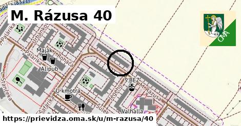 M. Rázusa 40, Prievidza